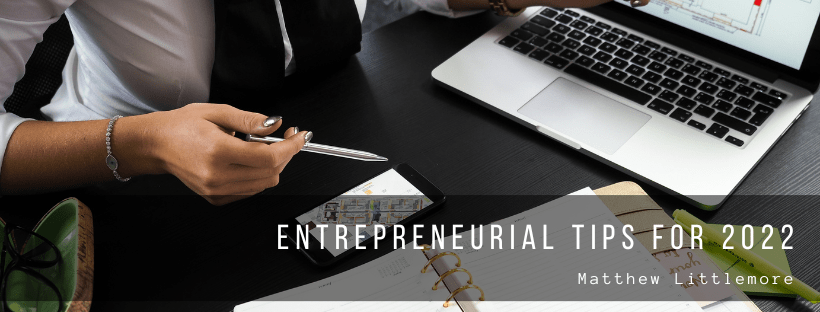 Entrepreneurial Tips for 2022