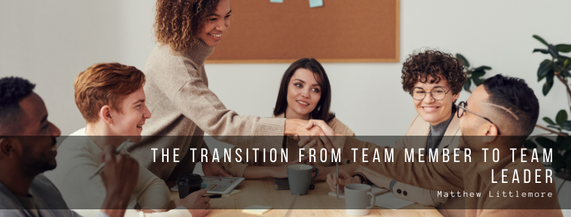 The Transition from Team Member to Team Leader